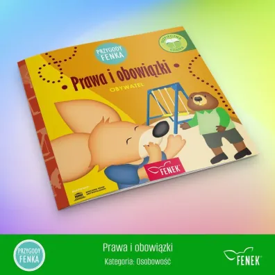 Prawa i obowi�zki. Obywatel. Przygody Fenka