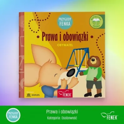 Prawa i obowi�zki. Obywatel. Przygody Fenka