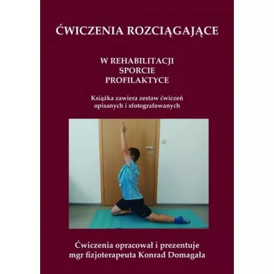 �wiczenia rozci�gaj�ce - Konrad  Domaga�a