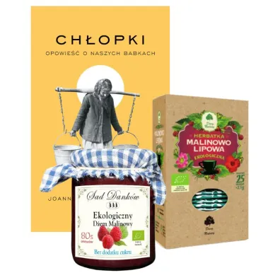 Pakiet: Ch�opki. Opowie�� o naszych babkach, Herbatka lipowo-malinowa, D�em malinowy bez dodatku cukru
