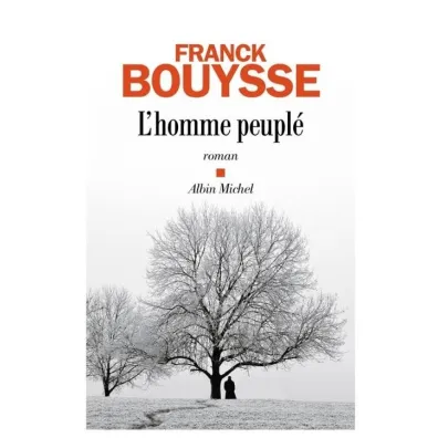 Homme peuple - Franck Bouysse