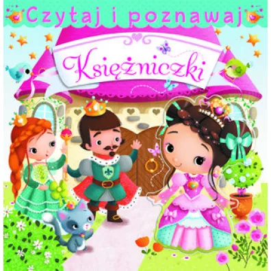 Ksi�niczki. Czytaj i poznawaj
