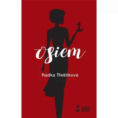 Osiem - Trestikova Radka