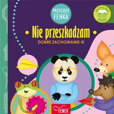 Nie przeszkadzam Dobre zachowanie III - Dominika  Ga�ka, Patrycja  Godula
