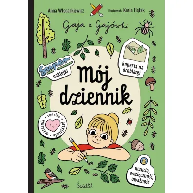 M�j dziennik. Gaja z Gaj�wki