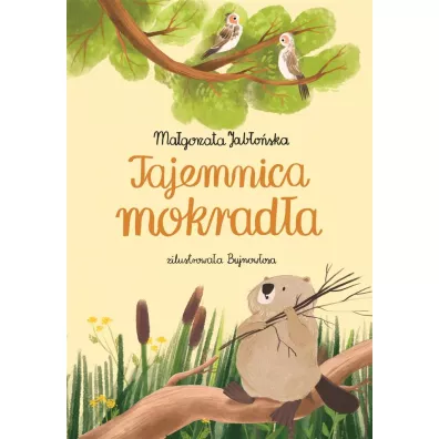 Tajemnica mokrad�a - Ma�gorzata Jab�o�ska