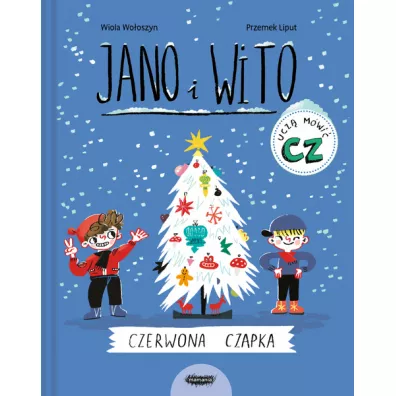 Jano i Wito ucz� si� m�wi�. Czerwona czapka