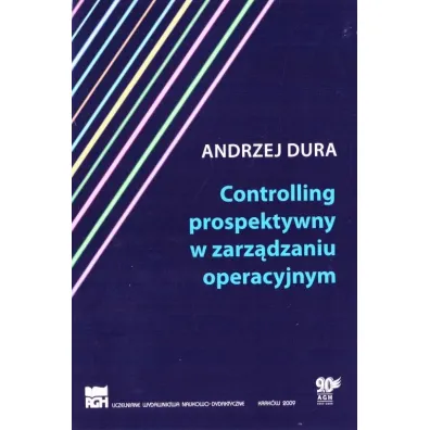 Controlling prospektywny w zarz�dzaniu operacyjnym - Andrzej  Dura