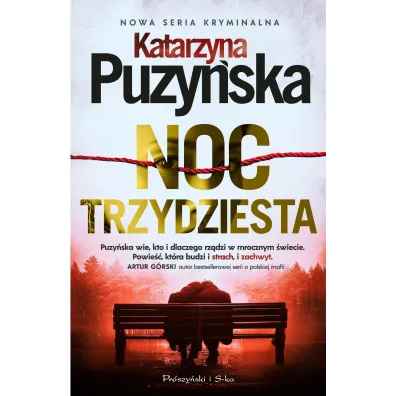 Noc trzydziesta. Zalesie. Tom 2 - Katarzyna Puzy�ska