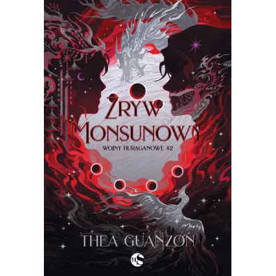 Zryw Monsunowy. Wojny huraganowe. Tom 2 - Thea Guanzon