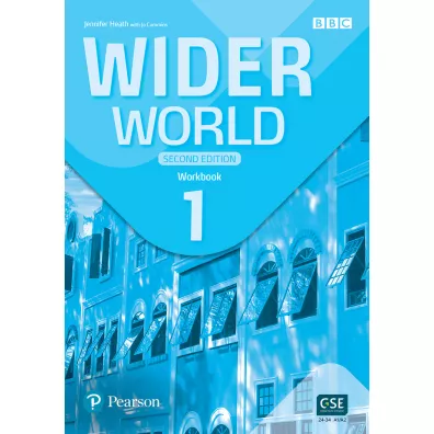 Wider World. Second Edition 1. Workbook + App - Jennifer Heath, Jo Cummins