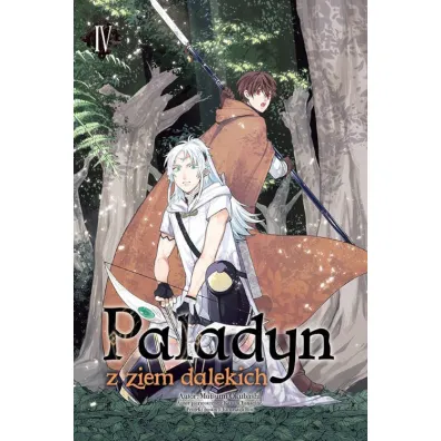 Paladyn z ziem dalekich. Tom 4 - Mutsumi Okubashi