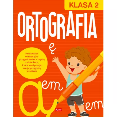 Ortografia dla klasy 2 - Katarzyna Zio�a-Zemczak