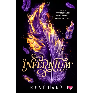 Infernium. Nightshade. Tom 2 - Keri Lake