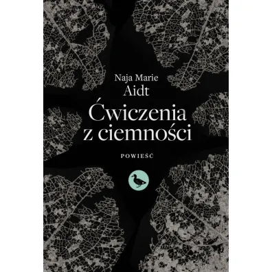 �wiczenia z ciemno�ci - Marie  Naja Aidt