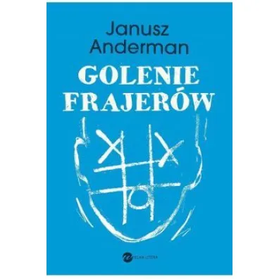 Golenie frajer�w - Janusz Anderman