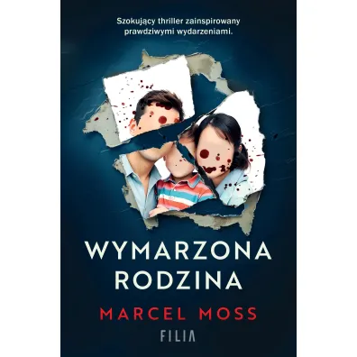 Wymarzona rodzina - Marcel Moss
