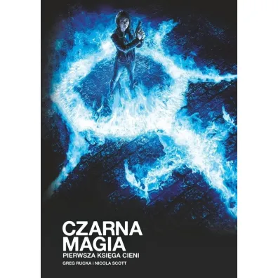 Czarna magia - Pierwsza Ksi�ga Cieni - Gregory Rucka