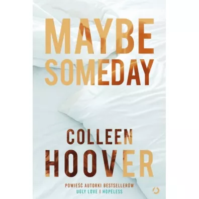Maybe Someday - Colleen Hoover