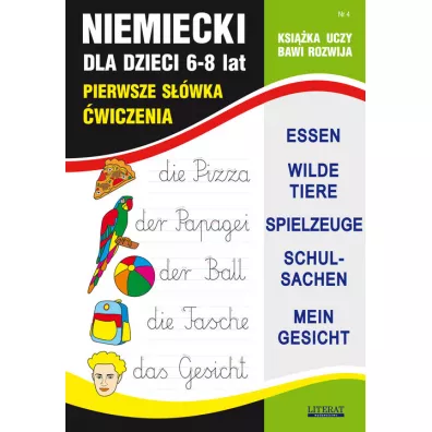 Niemiecki dla dzieci. 6-8 lat. Pierwsze s��wka. �wiczenia. Zeszyt 4 - Joanna Bednarska, Monika Basse