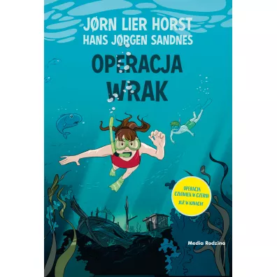 Operacja Wrak. Biuro Detektywistyczne nr 2. Tom 13