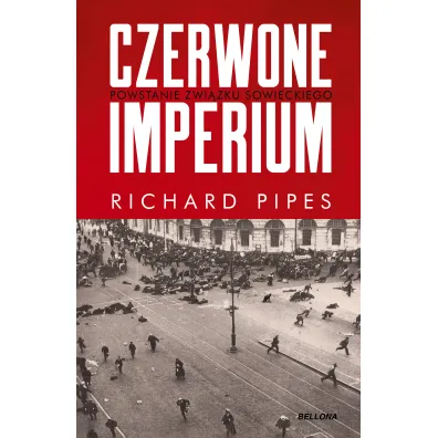 Czerwone imperium. Powstanie Zwi�zku Sowieckiego - Richard Pipes