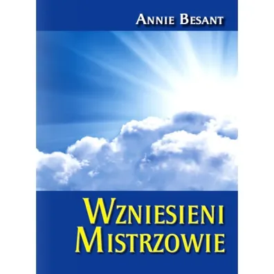 Wzniesieni Mistrzowie - Annie Besant