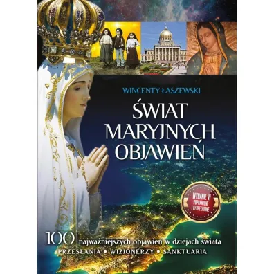 �wiat Maryjnych Objawie� - Wincenty �aszewski