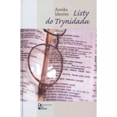 Listy do Trynidadu - Annika Idstrom