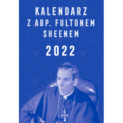 Kalendarz 2022 z abp. Fultonem Sheenem