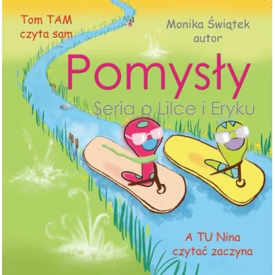 Lilka i Eryk. Pomys�y - Monika  �wi�tek