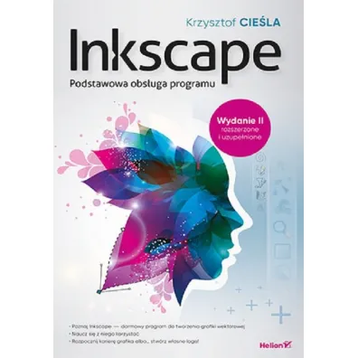 Inkscape. Podstawowa obs�uga programu - Krzysztof Cie�la