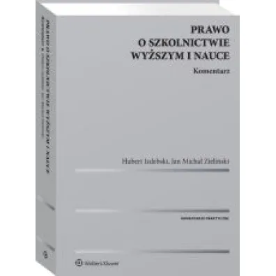 Prawo o szkolnictwie wy�szym i nauce Komentarz