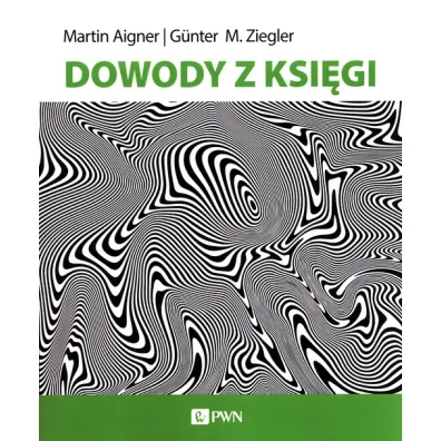 Dowody z ksi�gi - Martin Aigner, Gunter M. Ziegler