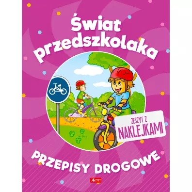 Przepisy drogowe. �wiat przedszkolaka
