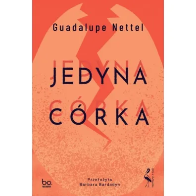 Jedyna c�rka - Guadalupe Nettel