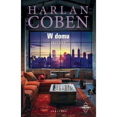 W domu. Myron Bolitar. Tom 11 - Harlan Coben