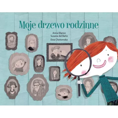 Moje drzewo rodzinne - Anna  Manso