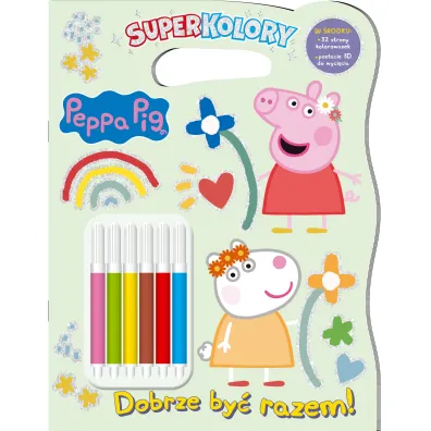Peppa Pig. Superkolory 6. Dobrze by� razem!