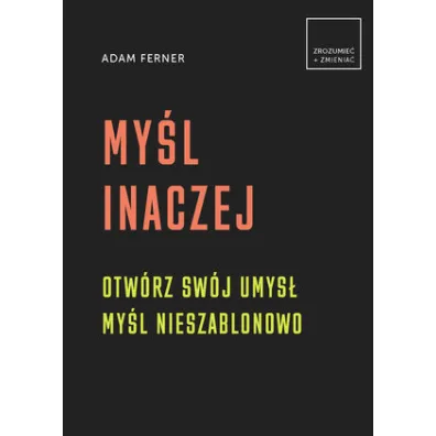My�l inaczej - Adam  Ferner