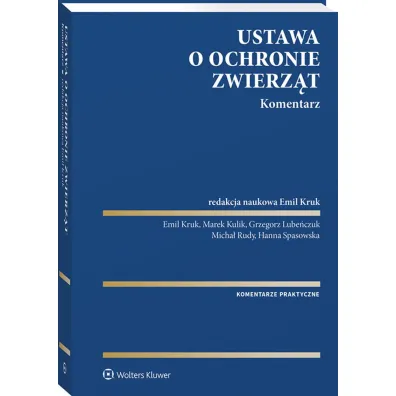 Ustawa o ochronie zwierz�t. Komentarz
