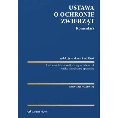 Ustawa o ochronie zwierz�t. Komentarz