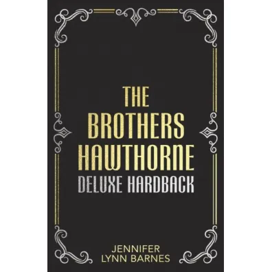 The Brothers Hawthorne - Jennifer Lynn Barnes