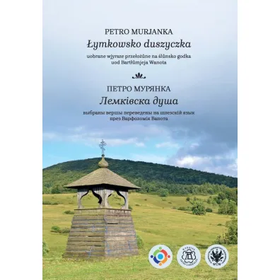 �ymkowsko duszyczka. Uobrane wjyrsze prze�o�une na �lunsko godka uod Bart�umjeja Wanota - Petro Murjanka