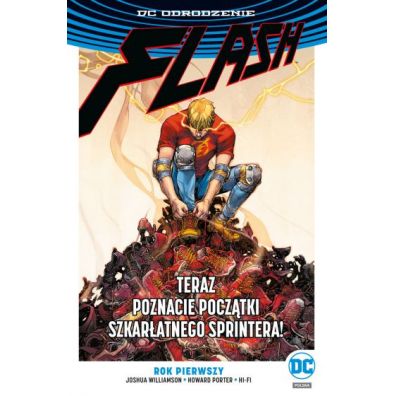 DC Odrodzenie Flash. Rok pierwszy