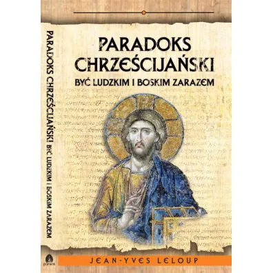 Paradoks chrze�cija�ski - Jean Yves Leloup