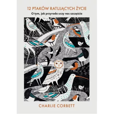 12 ptak�w ratuj�cych �ycie - Charlie  Corbett
