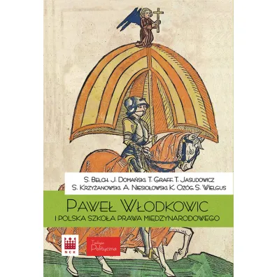 Pawe� z W�odkowic i Polska szko�a prawa mi�dzynarodowego