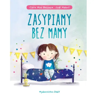 Zasypiamy bez mamy - Clara  Mas Bassas