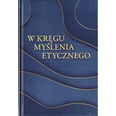 W kr�gu my�lenia etycznego - Jakub Synowiec